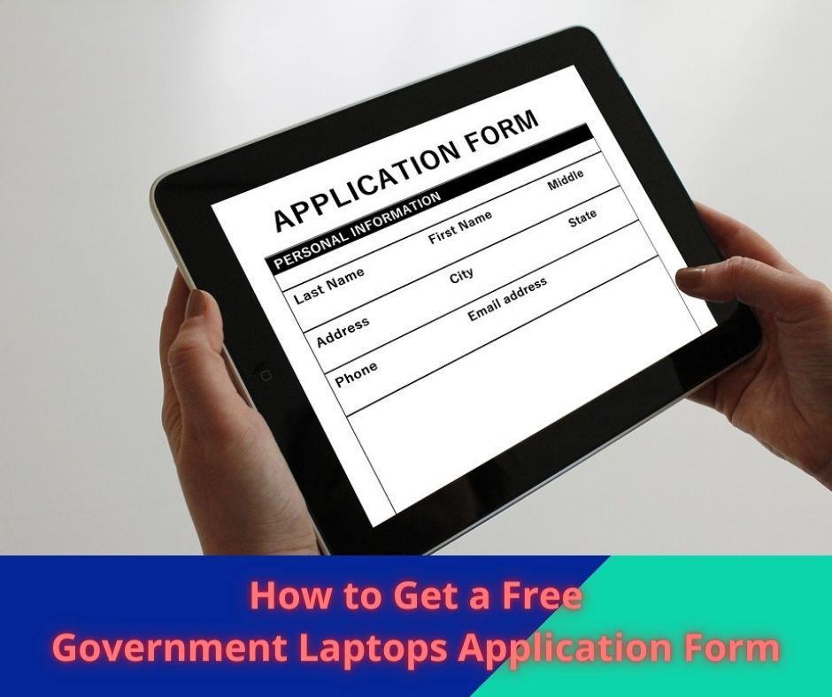 Free Laptop Application Eligibility