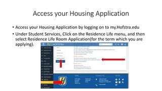 Hofstra Housing Application Process