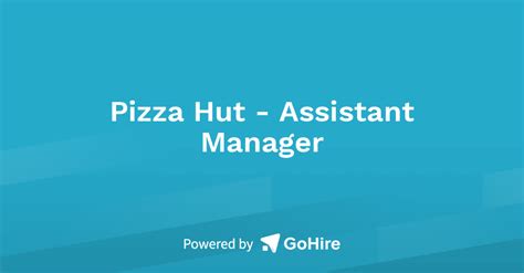 Pizza Hut Assistant Manager