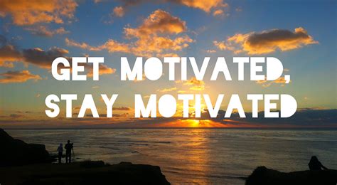 Staying Motivated Gallery