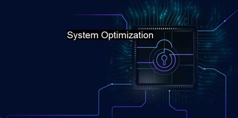 System Optimization